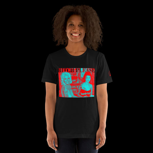 Bitch Please X Unisex Graphic Tee